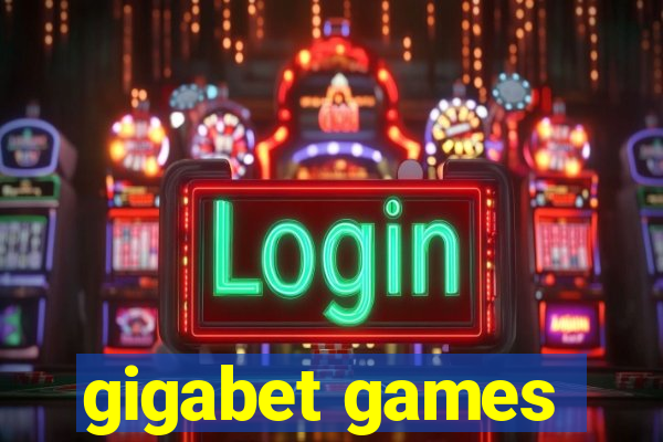 gigabet games